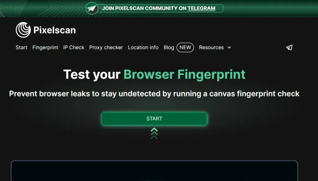 Pixelscan.net – 浏览器指纹分析专家