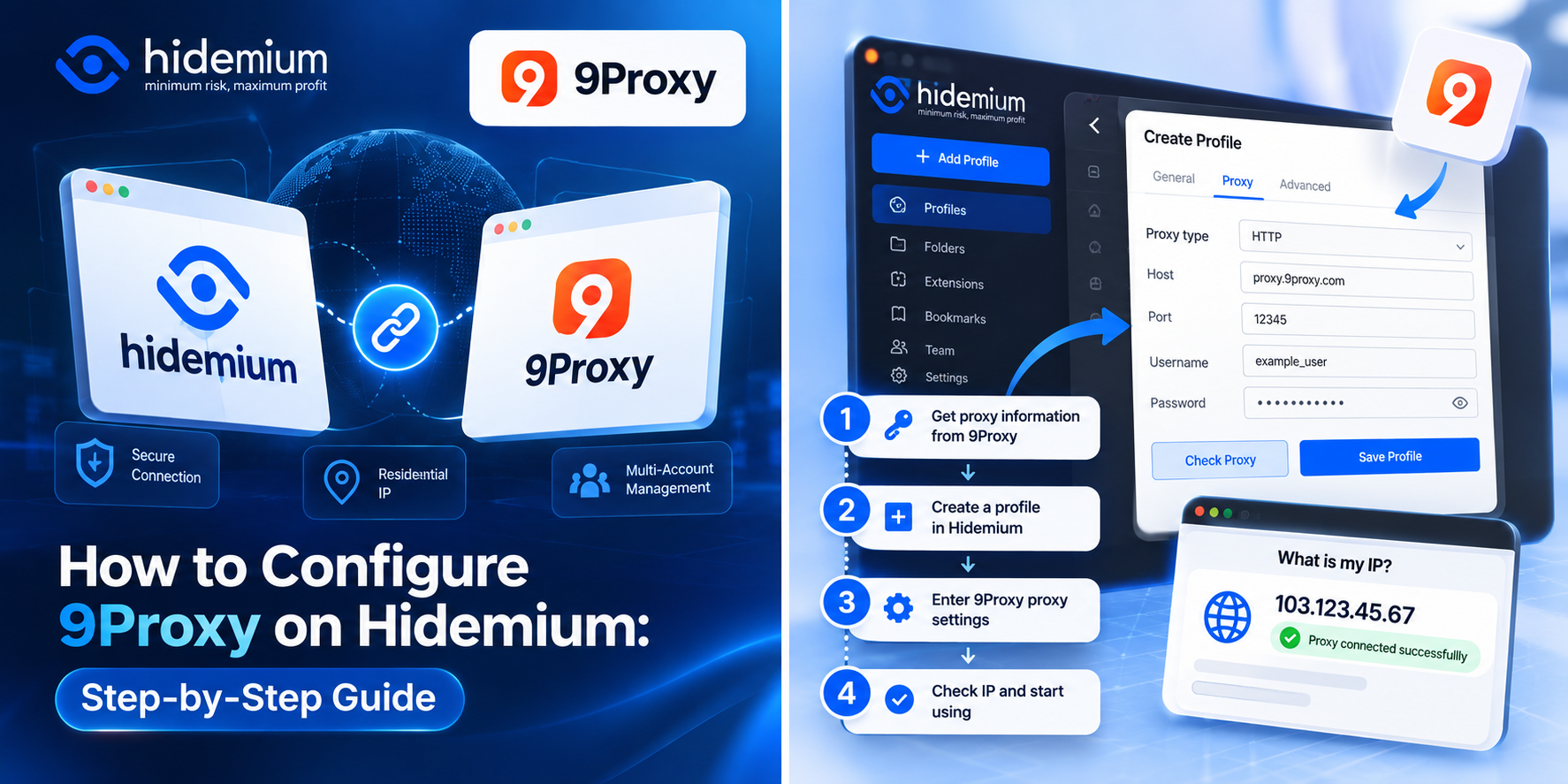 Step-by-step guide to configuring 9Proxy on Hidemium, including browser profile creation, proxy settings, and IP verification