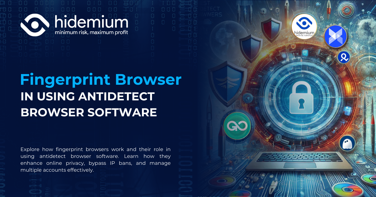 Top 5 Antidetect Browser tốt nhất năm 2024